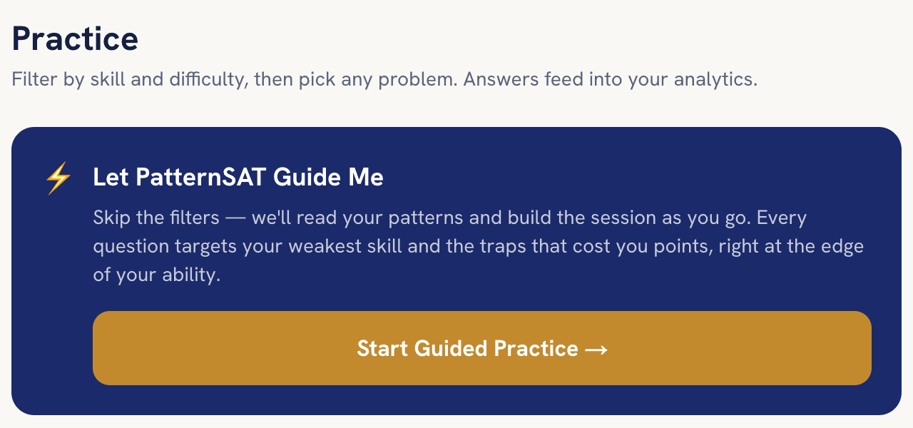 The Let PatternSAT Guide Me card on the practice page